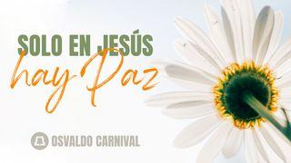 Solo en Jesús hay Paz