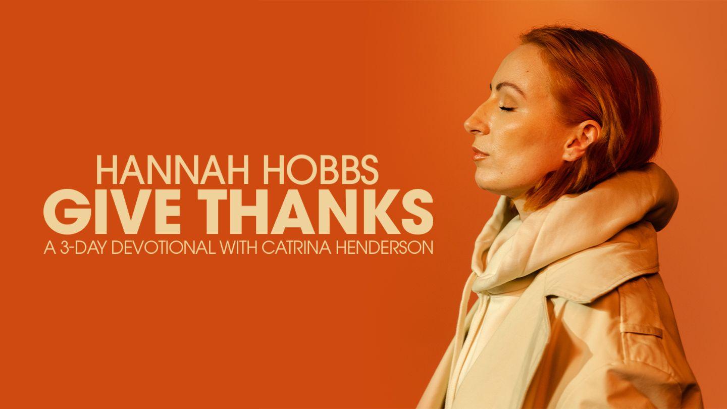 Give Thanks: A 3-Day Devotional 1 Corinthians 11:24 New Living Translation