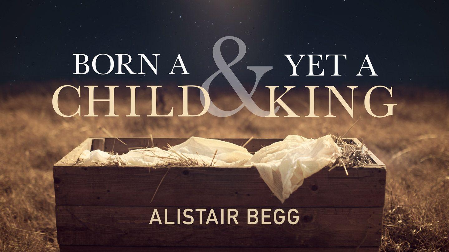 Born a Child and Yet a King Matthew 2:11 New International Version
