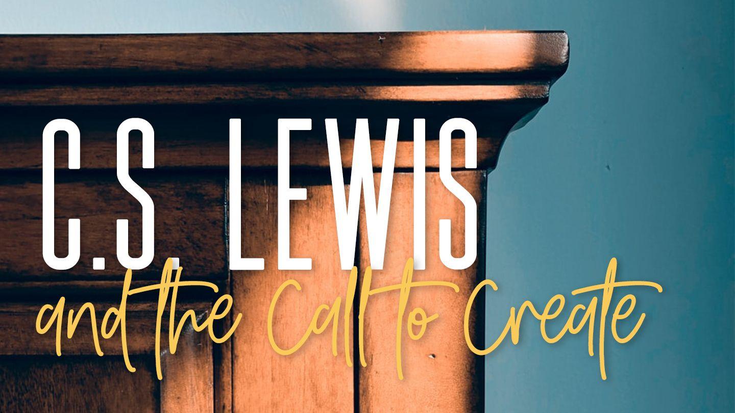 C.S. Lewis And The Call To Create Génesis 1:1 Nukën 'Ibu Diosan ain unikama 'inan ain bana