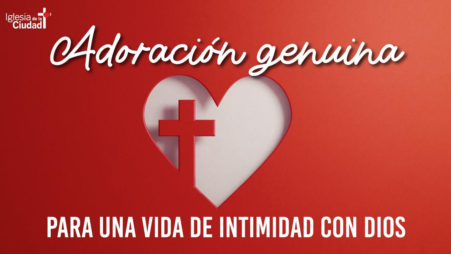 Adoración Genuina Para Una Vida De Intimidad Con Dios 1 Samuel 1:27 Biblia Reina Valera 1960