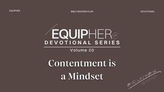 EquipHer Vol. 20: "Contentment Is a Mindset"
